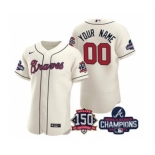 Men's Atlanta Braves Cream ACTIVE PLAYER Custom 2021 World Series Champions With 150th Anniversary Stitched Jersey