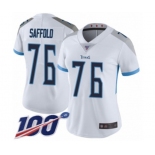 Women's Tennessee Titans #76 Rodger Saffold White Vapor Untouchable Limited Player 100th Season Football Jersey