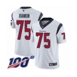 Men's Houston Texans #75 Martinas Rankin White Vapor Untouchable Limited Player 100th Season Football Jersey