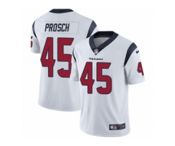 Men's Nike Houston Texans #45 Jay Prosch Vapor Untouchable Limited White NFL Jersey