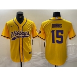 Men's Minnesota Vikings #15 Josh Dobbs Yellow With Patch Cool Base Stitched Baseball Jersey