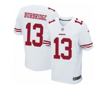 Men's Nike San Francisco 49ers #13 Aaron Burbridge Elite White NFL Jersey