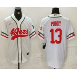 Men's San Francisco 49ers #13 Brock Purdy White Mexico Cool Base Stitched Baseball Jersey