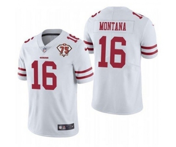 Men's San Francisco 49ers #16 Joe Montana White 2021 75th Anniversary Vapor Untouchable Limited Stitched Football Jersey