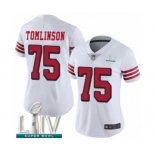 Women's San Francisco 49ers #75 Laken Tomlinson Limited White Rush Vapor Untouchable Super Bowl LIV Bound Football Jersey