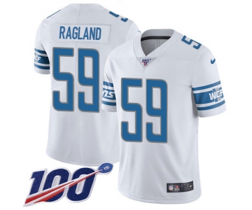 Nike Lions #59 Reggie Ragland White Men's Stitched NFL 100th Season Vapor Untouchable Limited Jersey