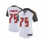 Women's Nike Tampa Bay Buccaneers #75 Davonte Lambert Vapor Untouchable Limited White NFL Jersey