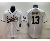 Men's New Orleans Saints #13 Michael Thomas White With Patch Cool Base Stitched Baseball Jersey