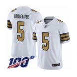 Men's New Orleans Saints #5 Teddy Bridgewater Limited White Rush Vapor Untouchable 100th Season Football Jersey