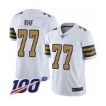 Men's New Orleans Saints #77 Willie Roaf Limited White Rush Vapor Untouchable 100th Season Football Jersey