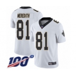 Men's New Orleans Saints #81 Cameron Meredith White Vapor Untouchable Limited Player 100th Season Football Jersey