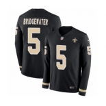 Men's Nike New Orleans Saints #5 Teddy Bridgewater Limited Black Therma Long Sleeve NFL Jersey