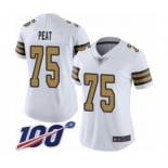 Women's New Orleans Saints #75 Andrus Peat Limited White Rush Vapor Untouchable 100th Season Football Jersey