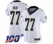 Women's New Orleans Saints #77 Willie Roaf White Vapor Untouchable Limited Player 100th Season Football Jersey