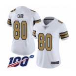 Women's New Orleans Saints #80 Austin Carr Limited White Rush Vapor Untouchable 100th Season Football Jersey