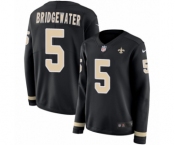 Women's Nike New Orleans Saints #5 Teddy Bridgewater Limited Black Therma Long Sleeve NFL Jersey